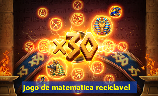 jogo de matematica reciclavel